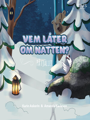 cover image of Vem låter om natten? : På fjället